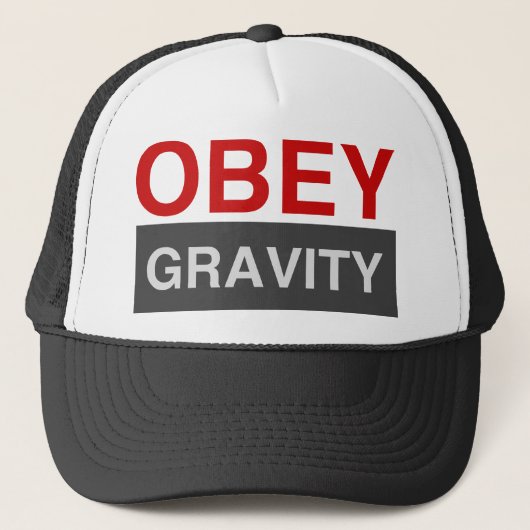 Obey Gravity Truckerkappe (Vorderseite)