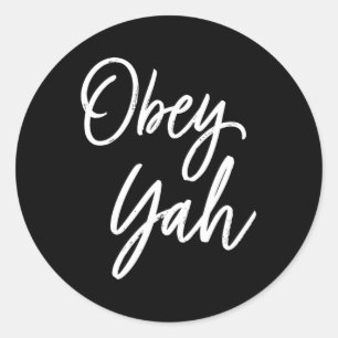 Obey Yah Runder Aufkleber