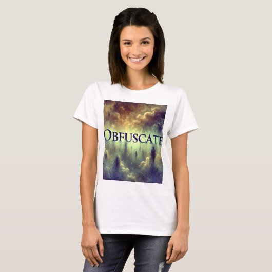 "Obfuscate"-T - Shirt - mysteriös (Vorne ganz)