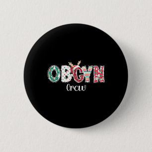 Obgyn-Crew-Obstetrics Ob-Gyn-Gruppe-Team Button