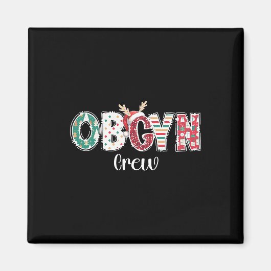 Obgyn-Crew-Obstetrics Ob-Gyn-Gruppe-Team Magnet (Vorne)
