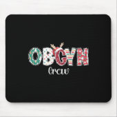 Obgyn-Crew-Obstetrics Ob-Gyn-Gruppe-Team Mousepad (Vorne)