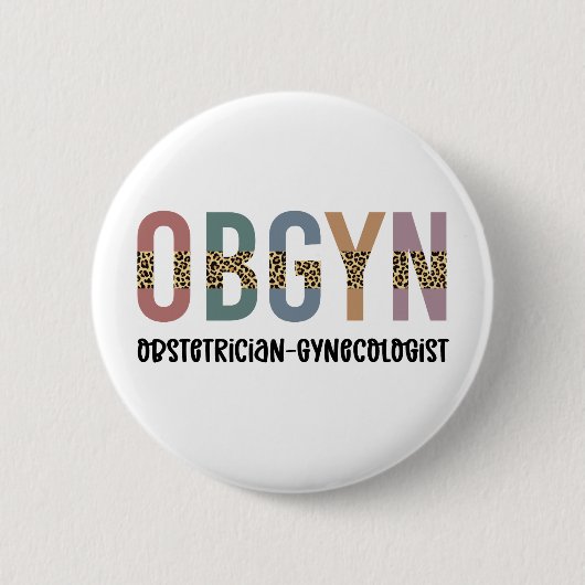 OBGYN Obstetriker Gynäkologe Leopard Print Button (Vorderseite)