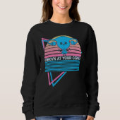 Obgyn Retro OBGYN At Your Cervix Sweatshirt (Vorderseite)