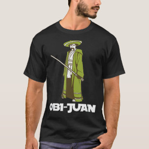 Obi Juan Parody Mexican Cinco De Mayo T-Shirt