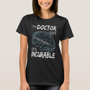 Oboe Bassoon Player Brain The Doctor sagt, es ist T-Shirt