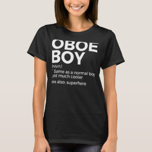 Oboe Boy Definition Oboe Player 1 T-Shirt
