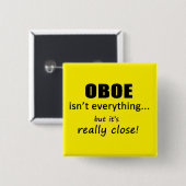 Oboe ist nicht alles button (Vorne & Hinten)