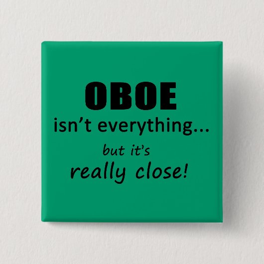 Oboe ist nicht alles button (Vorderseite)