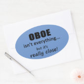 Oboe ist nicht alles ovale Aufkleber (Umschlag)