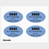 Oboe ist nicht alles ovale Aufkleber (Blatt)