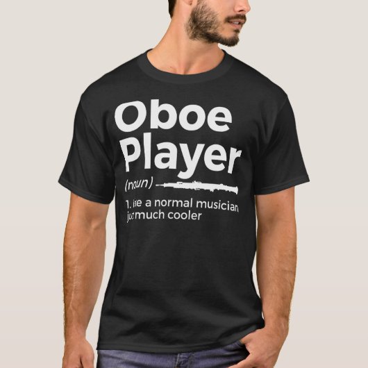 Oboe Player Definition Oboe T-Shirt (Vorderseite)