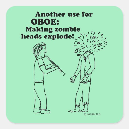Oboe Zombie Explode Square Sticker (Vorderseite)