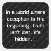 Observable Direction Deception and Truth Quote Quadratischer Aufkleber (Vorderseite)