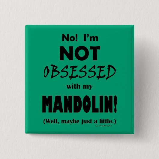 Obsessed Mandolin Button (Vorderseite)