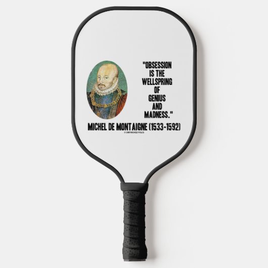 Obsession Wellspring Genius Madness de Montaigne Pickleball Schläger (Vorderseite)