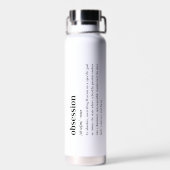 Obsession-Wörterbuch-Definition Ästhetik Trinkflasche (Rückseite)