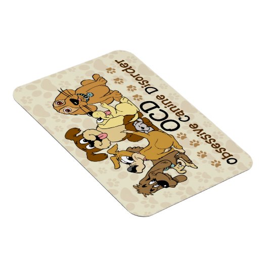 Obsessive Caninerkrankung Magnet (Rechte Seite)