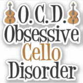 Obsessive Cello-Störung Funny Cellist Aufkleber (Vorderseite)