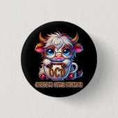 Obsessive Coffee Disorder  Button (Vorderseite)
