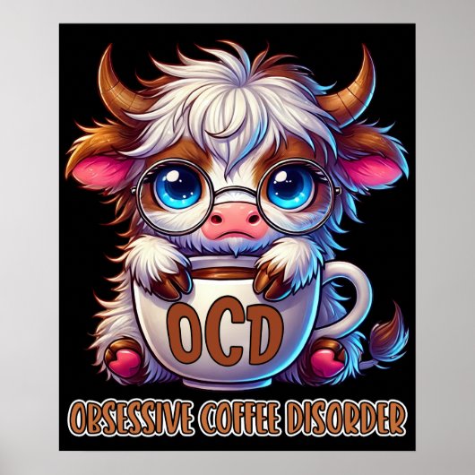 Obsessive Coffee Disorder Poster (Vorne)