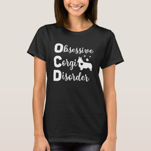 Obsessive Corgi-Störung Eigentümer der Hunde-Mama T-Shirt (Vorderseite)