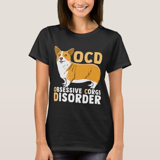Obsessive Corgi-Störung T-Shirt (Vorderseite)