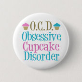 Obsessive Cupcake-Störung Button (Vorderseite)