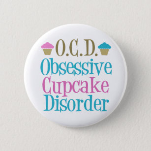 Obsessive Cupcake-Störung Button