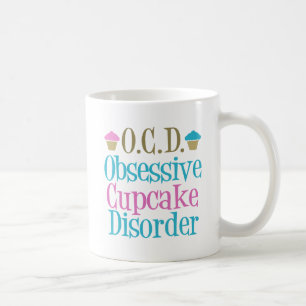 Obsessive Cupcake-Störung Kaffeetasse