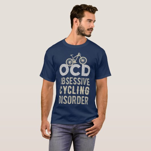 Obsessive Cycling-Störung T-Shirt (Vorne ganz)