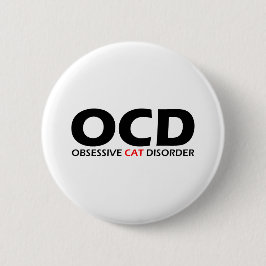 Obsessive Katzenkrankheit Button