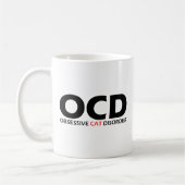 Obsessive Katzenkrankheit Kaffeetasse (Links)
