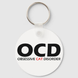 Obsessive Katzenkrankheit Schlüsselanhänger