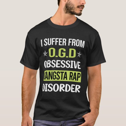 Obsessive Liebe Gangsta Rap Rapping Rapper T-Shirt (Vorderseite)