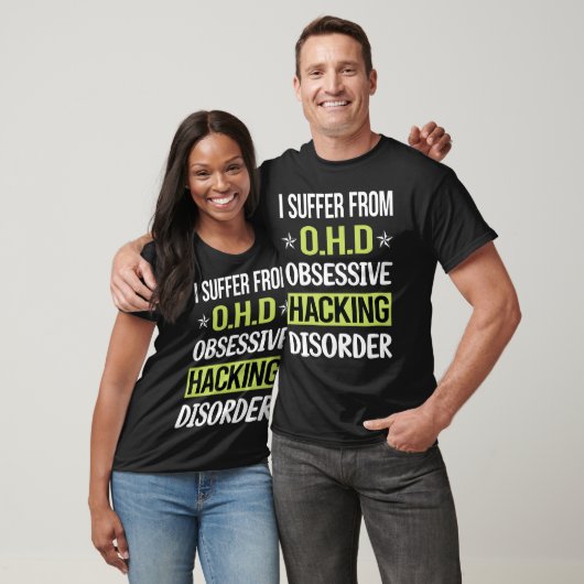 Obsessive Liebe Hacking Hack Hacker T-Shirt (Unisex)