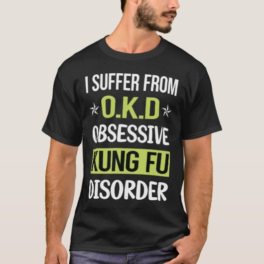 Obsessive Liebe Kung Fu T-Shirt (Vorderseite)