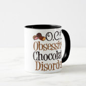 Obsessive Schokoladenerkrankung Tasse (VorderseiteRechts)