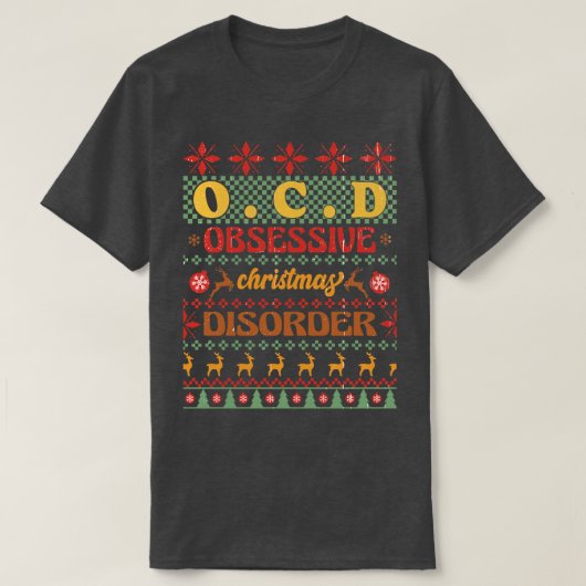 Obsessive Weihnachtskrankheit T-Shirt (Design vorne)