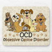 Obsessiver Canin-Syndrom Mousepad (Vorne)