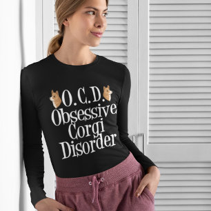 Obsessiver Corgi-Syndrom T-Shirt