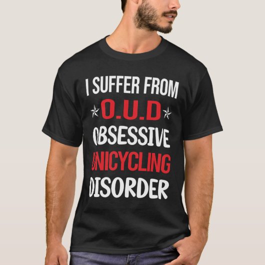 Obsessiver Einrad-Einradfahrer T-Shirt (Vorderseite)
