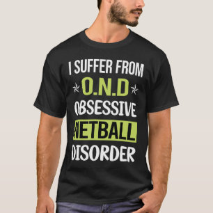 Obsessiver Liebe Netball T-Shirt