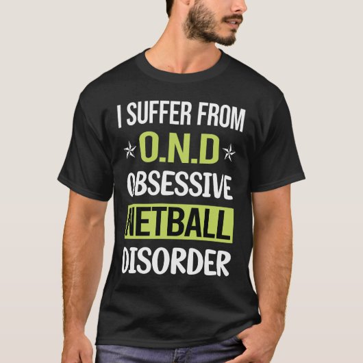 Obsessiver Liebe Netball T-Shirt (Vorderseite)