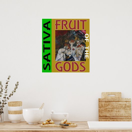 OBST DER WAREN SATIVA POSTER (Küche)