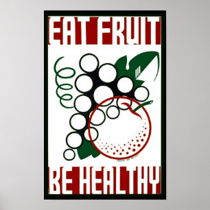 Obst essen - gesund sein - WPA-Plakat - Werbeaktio Poster