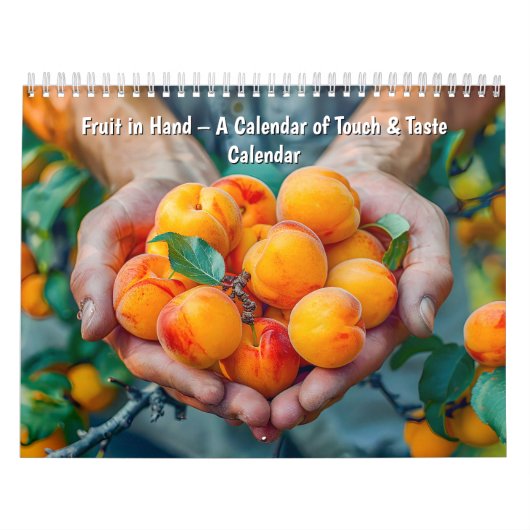 Obst in der Hand – Ein Kalender der Berührung & de (Titelbild)