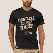 Obstacle Course Racer - Mostly Mud T-Shirt (Vorderseite)