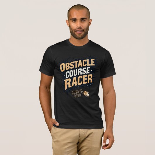 Obstacle Course Racer - Mostly Mud T-Shirt (Vorne ganz)