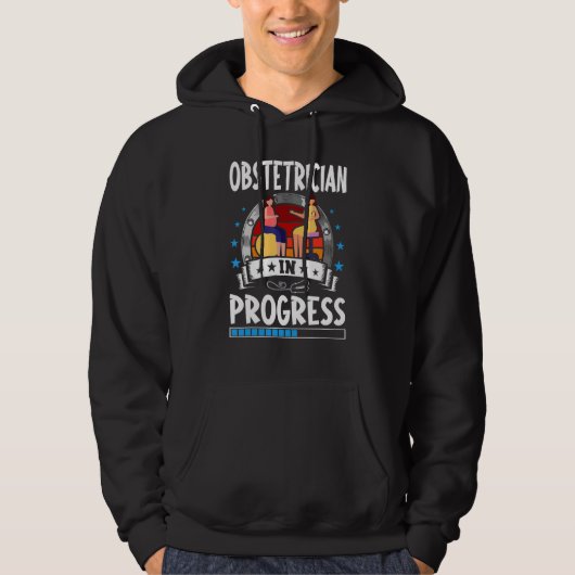Obstetrician In Progress Trainee Student Hoodie (Vorderseite)